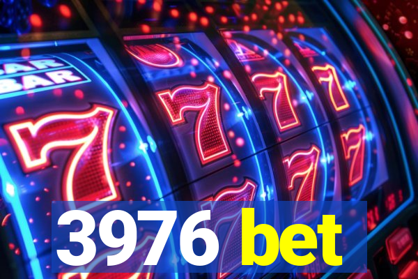 3976 bet